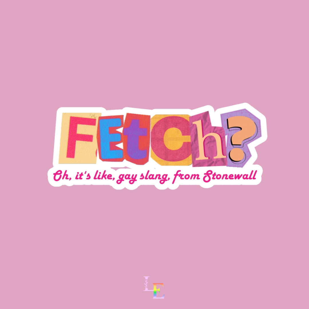 Fetch from Stonewall