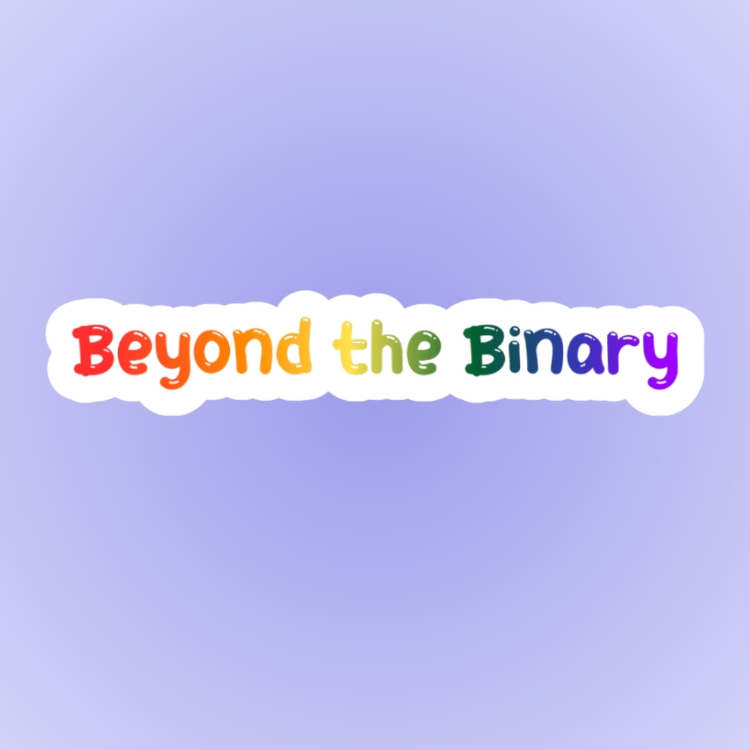 Beyond the Binary