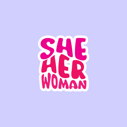 She/Her/Woman