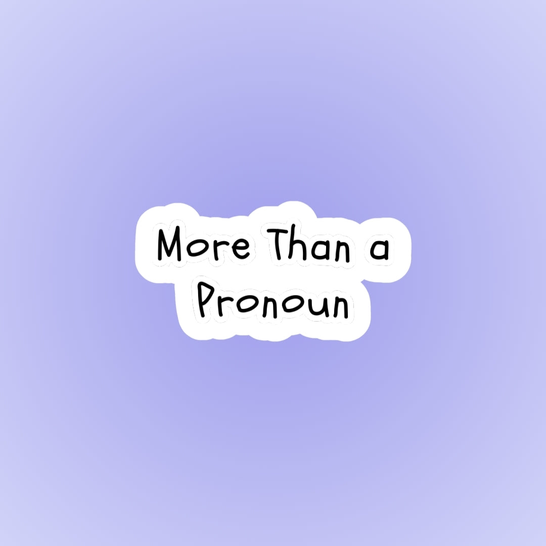 More than a pronoun