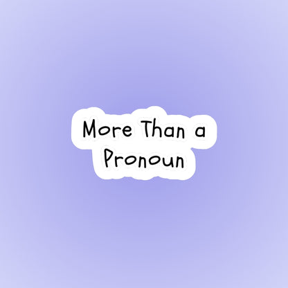 More than a pronoun