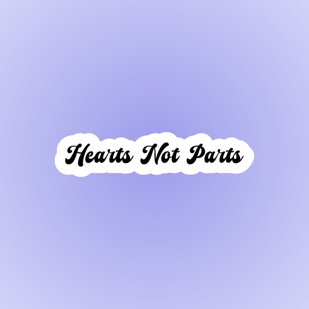 Hearts Not Parts Pansexual Sticker