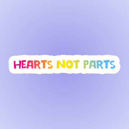 Hearts Not Parts Pansexual Sticker