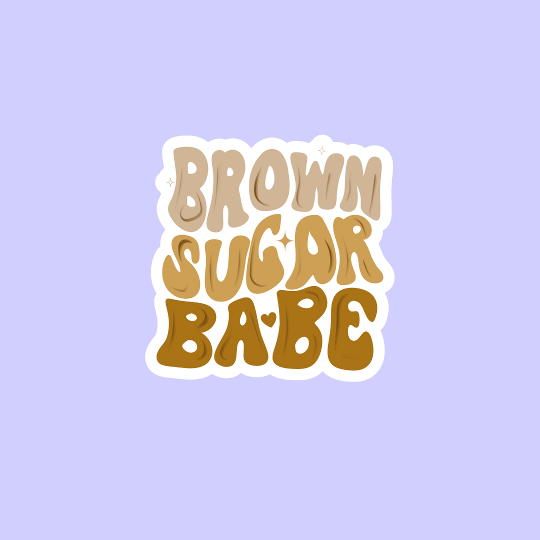 Brown sugar babe