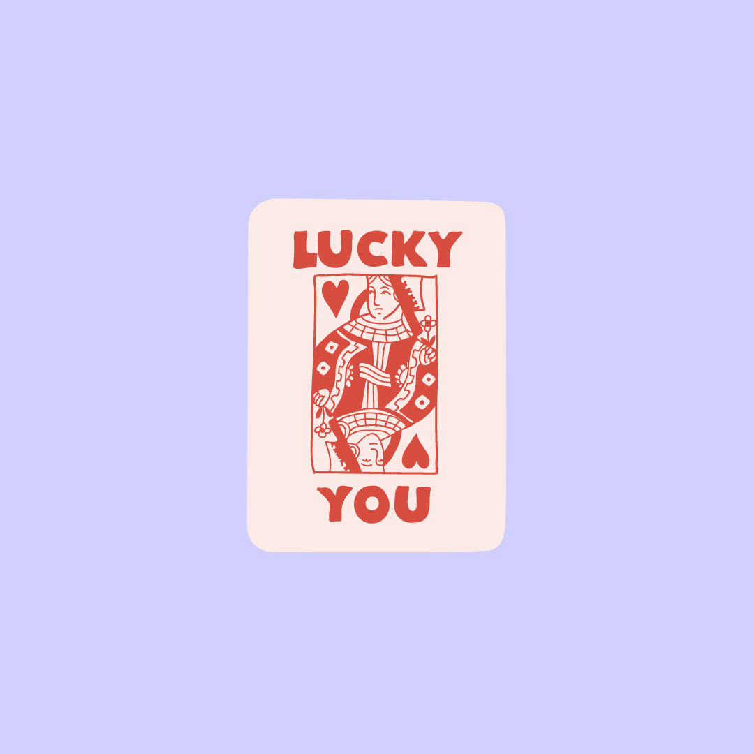 Lucky you.